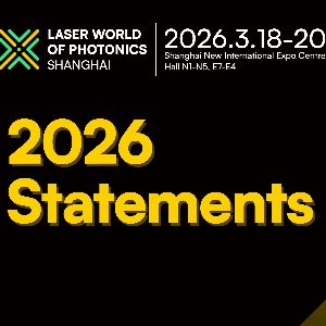 Collection of Comments from Laser World of Photonics Shanghai 2026